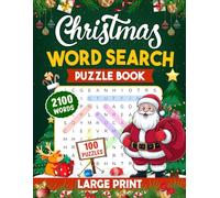 Christmas Word Search: 100 Large Print Puzzles with 2100 Joyful & Festive Words to Celebrate the Magic of Christmas