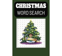 Christmas Word Search Book: A Christmas Themed Word Find Puzzle for Seniors, Adults, and Teens