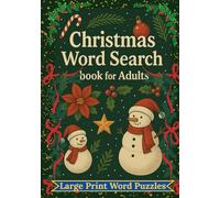 Christmas Word Search Book for Adults: Large Print Christmas Puzzle Book for Adults and Seniors: Difficult Word Searches with Story Clues and Full Solutions.