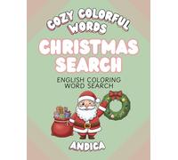 Christmas Word Search Book to Color and Enjoy | Relaxing and Anti-Stress Hobby with Christmas Words and Adorable Drawings: English Coloring Word Search