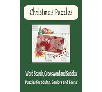 Christmas Word Search, Crosswords & Sudoku (120 pages): Word Searches and More with Easy to Read Print about Christmas, Christmas carols, Christmas ... Gift for Vacations, Holidays and Free Times