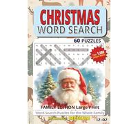 CHRISTMAS WORD SEARCH: Easy-to-Read Holiday Word Search Puzzles for the Whole Family | Christmas Traditions, Seasonal Fun & Festive Activities | 6×9 ... 95Pages | 60+ Puzzles with Answers ...02/12
