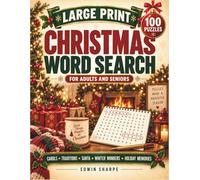 Christmas Word Search for Adults and Seniors: 100 Large Print Puzzles Featuring Carols, Traditions, Santa, Festive Foods, Winter Wonders & Holiday ... A Thoughtful Gift for Parents & Grandparents