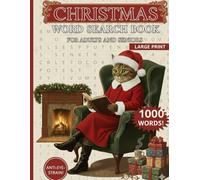 Christmas Word Search for Adults and Seniors: Large Print 1000+ Cozy & Relaxing Festive Puzzles for the Holiday Season | Relaxing Teens, Adult and ... | The Perfect Holiday Stocking Stuffer Gift