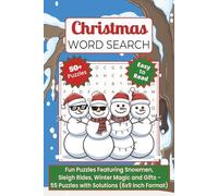 Christmas Word Search: Fun Puzzles Featuring Snowmen, Sleigh Rides, Winter Magic and Gifts - 55 Puzzles with Solutions (6x9 Inch Format)
