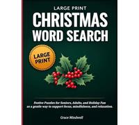 Christmas Word Search Large Print: Christmas Puzzles: A Relaxing Gift for Stress Relief, Mental Exercise & Mindfulness