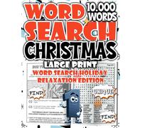 Christmas Word Search Large Print - Holiday Relaxation Edition: Unwind with large print festive puzzles that bring joy, calm, and holiday cheer.