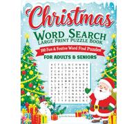 Christmas Word Search Large Print Puzzle Book for Adults & Seniors: 100 Fun & Festive Word Find Puzzles with Answers - Holiday Activity Book for Relaxation & Brain Exercise