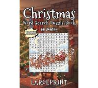 Christmas Word Search Puzzle: 60 Large Print Puzzles | 11 Bonus Coloring Pages | Super-Saver Value | Winter | Holiday | Festive | Big Fonts, Big Fun: 15×15 Word Puzzles to Unwind and Sharpen Focus