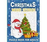 Christmas Word Search Puzzle Book: 50 Large Print Word Puzzles with Solutions for Relaxation and an Active Mind for Adults and Seniors | 8.5x11 in