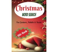 Christmas Word Search Puzzle Book: A Holiday-Themed Christmas Word Search Adventure For Cozy Winter Nights | Best Gift/Present For the Holidays | Anxiety Relief And Relaxation