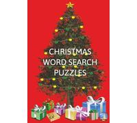 CHRISTMAS WORD SEARCH PUZZLES: BOOK FOR KIDS, ADULTS, SENIORS, TEENS, FAMILY AND FRIENDS ~EASY FOR TRAVEL, GIFTS, PRESENTS UNDER THE TREE
