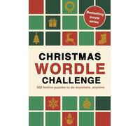 Christmas Wordle Challenge: 300 festive puzzles to do anywhere, anytime