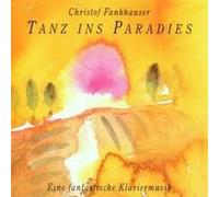 Christof Fankhauser - Tanz Ins Paradies [Import]