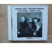 Christof Lauer , Wolfgang Puschnig , Bob Stewart , Thomas Alkier - Bluebells [Import]