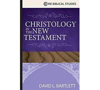 Christology In The New Testament