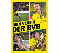 Christoph Bausenwein Dein Verein. Der BVB (Relié)