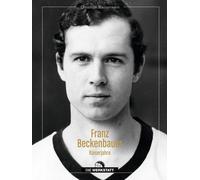 Christoph Bausenwein Franz Beckenbauer: Kaiserjahre (Relié)