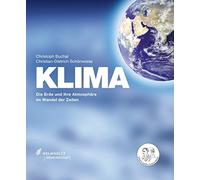 Christoph Bucha KLIMA - Die Erde und ihre Atmosphäre im Wandel der Zeite (Poche)