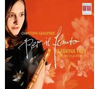 Christoph Graupner: Per il Flauto