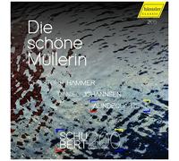 Christoph Hammer - Die Schone Mullerin [Compact Discs]