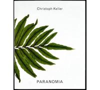Christoph Keller Paranomia /Français/Anglais