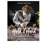 Christoph „Krauli“ Held Monik Held & Herd: Grenzenlos verwur (Relié)