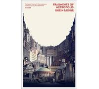 Fragments Of Metropolis - Rhein Ruhr