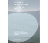 Christoph Schaub Architecture of Infinity (DVD) /Français/Anglais/Allemand [Bilingual]