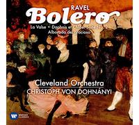 Ravel: Boléro, la Valse, Daphnis & Chloe, Alborada