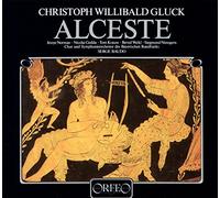 Christoph Willibald Gluck : Alceste