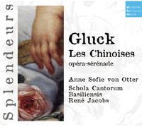 Christoph Willibald Gluck - Gluck - Les Chinoises, opéra-sérénade / von Otter · Schola Cantorum Basiliensis · Jacobs