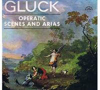 Christoph Willibald Gluck: "Gluck Operatic Scenes and Arias " [Vinyl]