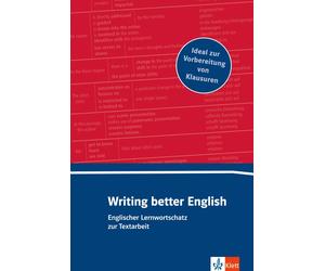 Christoph Wurm Rolf Giese Eckh Writing better English: Lernwortschatz z (Poche)
