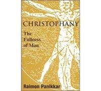 Christophany by Raimon PanikkarRaimundo Panikkar Raimundo Panikkar (Auteur)