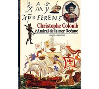 Christophe Colomb : Amiral de la mer Océane