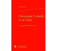 Christophe Colomb Et La Corse - La "Possibilité D'une Île" ?