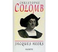 Christophe Colomb Jacques Heers (Auteur)