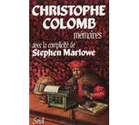 Christophe Colomb. Mémoires