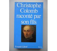 Christophe Colomb raconté par son fils