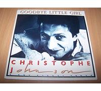Christophe Johnson & The Eiffel Squad - Goodbye Little Girl / Fever Of Gold - 45 tours - 7"