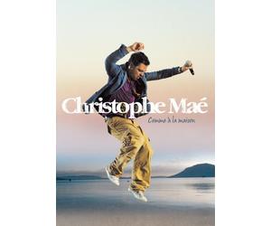 Christophe Maé : Comme à la Maison