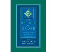 Christopher Alex The Nature of Order, Book Two: the Process of Creating (Relié)