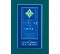 Christopher Alex The Nature of Order, Book Two: the Process of Creating (Relié)
