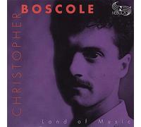Christopher Boscole - Land of Music