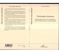 Christopher Brennan Introduction suivie de 12 poèmes, textes, traductions et commentaires - Simone Kadi - L'harmattan - broché - Biographie