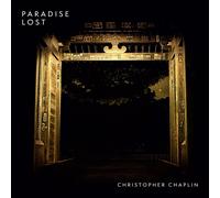 CHRISTOPHER CHAPLIN - PARADISE LOST CD NEU
