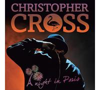 Christopher Cross A Night in Paris (CD) Album