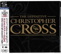 Christopher Cross – Definitive Christopher Cross – SHM-CD – CD neuf (Japon)
