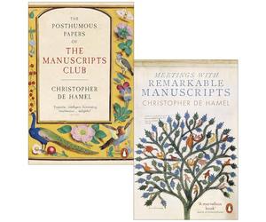 Christopher de Hamel 2 Books Collection Set (The Posthumous Papers of the Manuscripts Club & Meetings with Remarkable Manuscripts)